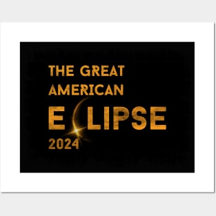 THE GREAT AMERICAN ECLIPSE 2024 GRUNGE Posters and Art